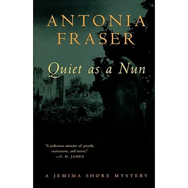 Quiet as a Nun: A Jemima Shore Mystery