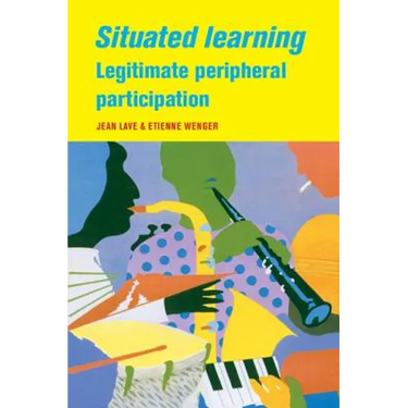 Situated Learning