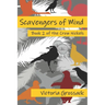 Scavengers of Mind