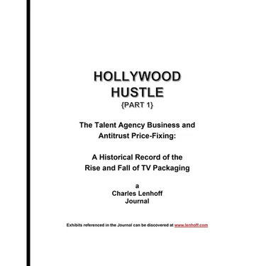 Hollywood Hustle (Part 1)