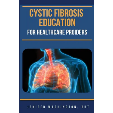 Cystic Fibrosis Education for Healthcare Providers