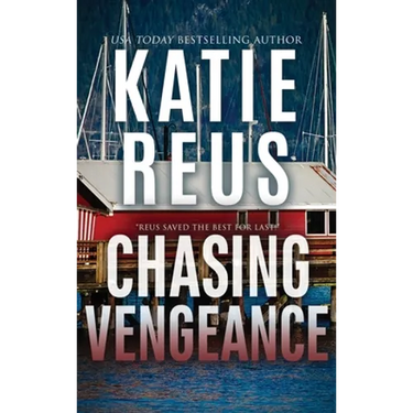 Chasing Vengeance