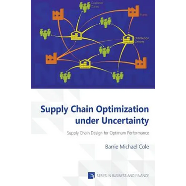 Supply Chain Optimization under Uncertainty