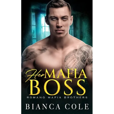 Her Mafia Boss: A Dark Romance