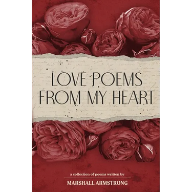 Love Poetry from My Heart