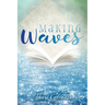 Making Waves