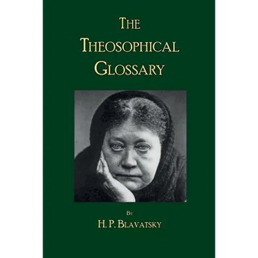 The Theosophical Glossary