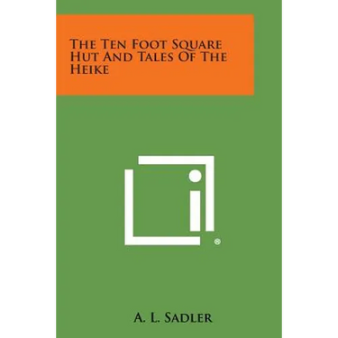 The Ten Foot Square Hut and Tales of the Heike