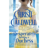 Desperately Seeking a Duchess