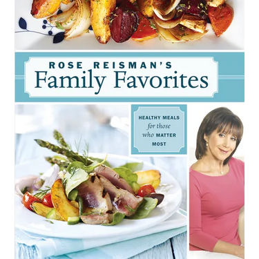 Rose Reisman's Family Favorites