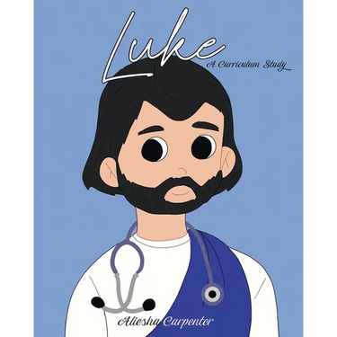 Luke: A Curriculum Study
