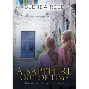 A Sapphire out of Time: Two sisters being lost in time