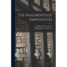 The Fragments of Empedocles