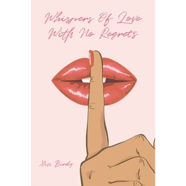 Whispers of Love with No Regrets