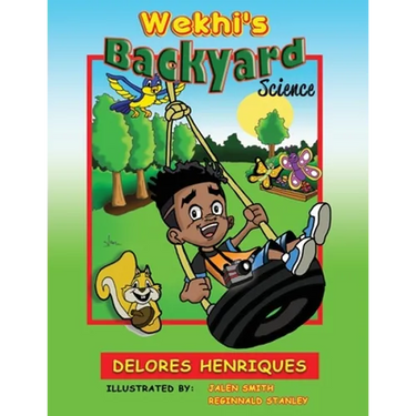 Wekhi's Backyard Science