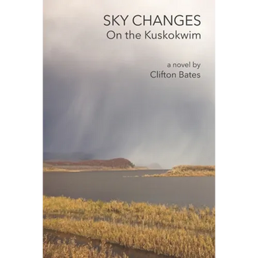 Sky Changes On the Kuskokwim