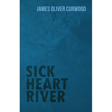 Sick Heart River