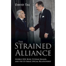 The Strained Alliance