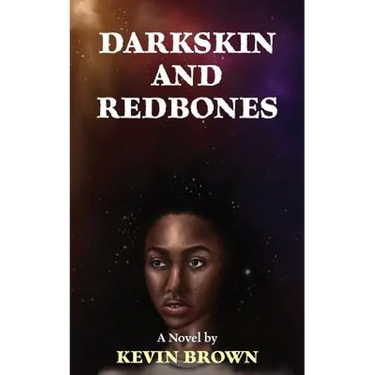 Darkskin and Redbones