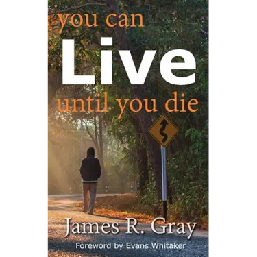You Can Live Until You Die