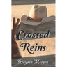 Crossed Reins