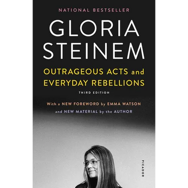 Outrageous Acts and Everyday Rebellions