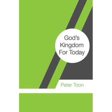 God's Kingdom For Today