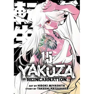Yakuza Reincarnation Vol. 15