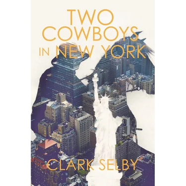 Two Cowboys in New York