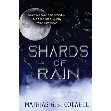 Shards of Rain