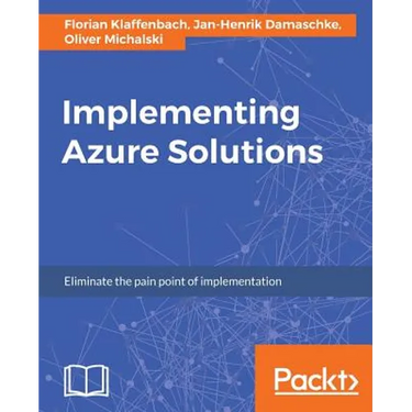 Implementing Azure Solutions