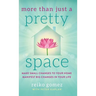 More Than Just a Pretty Space