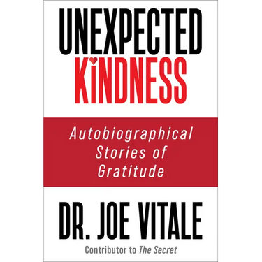 Unexpected Kindness: Autobiographical Stories of Gratitude