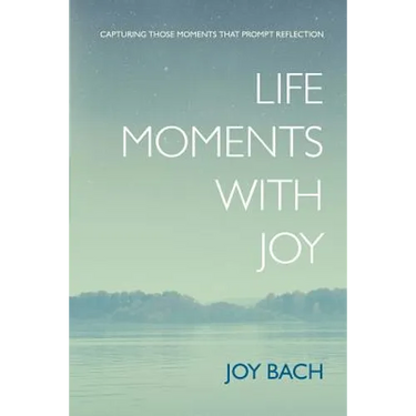 Life Moments with Joy