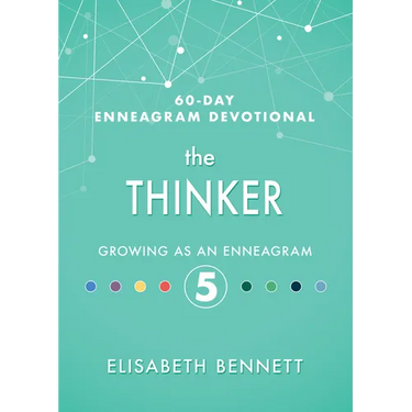 The Thinker: Growing as an Enneagram 5