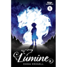 Lumine Volume One: A Webtoon Unscrolled Graphic Novel