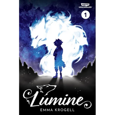 Lumine Volume One: A Webtoon Unscrolled Graphic Novel