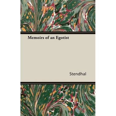 Memoirs of an Egotist