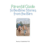 Parental Guide to Bedtime Stories from the Barn