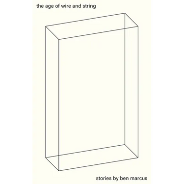 The Age of Wire and String