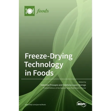 Freeze-Drying Technology in Foods