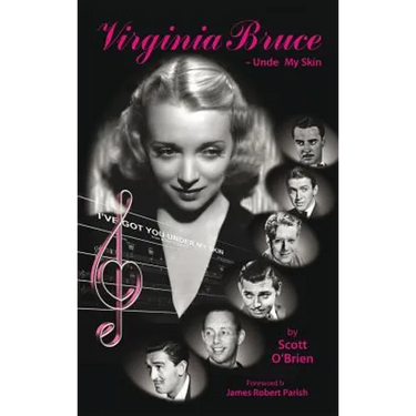 Virginia Bruce: Under My Skin