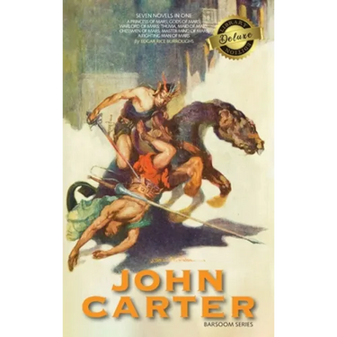 John Carter: Barsoom Series (7 Novels) A Princess of Mars; Gods of Mars; Warlord of Mars; Thuvia, Maid of Mars; Chessmen of Mars; M