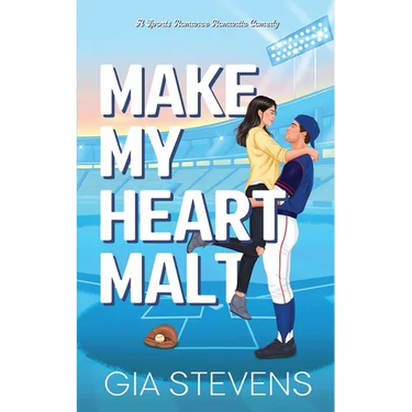 Make My Heart Malt: A Romantic Comedy Sports Romance