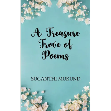 A Treasure Trove of Poems