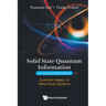 Solid State Quantum Information