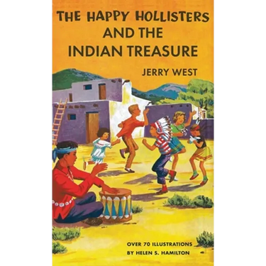 The Happy Hollisters and the Indian Treasure: HARDCOVER Special Edition