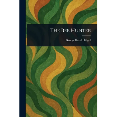 The Bee Hunter