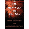The Man-Wolf and Other Tales