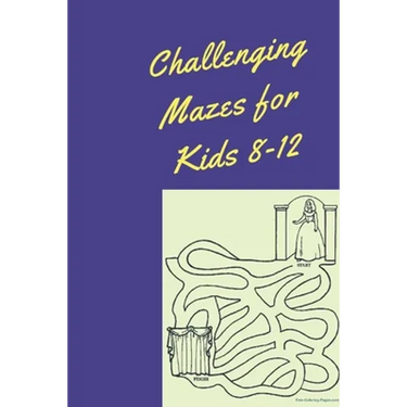 Challenging Mazes for Kids 8-12: Maze Books for Kids, maze activity books for kids, amazing maze book
